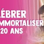 Fêter les 20 ans de votre fille : idées originales pour un anniversaire inoubliable